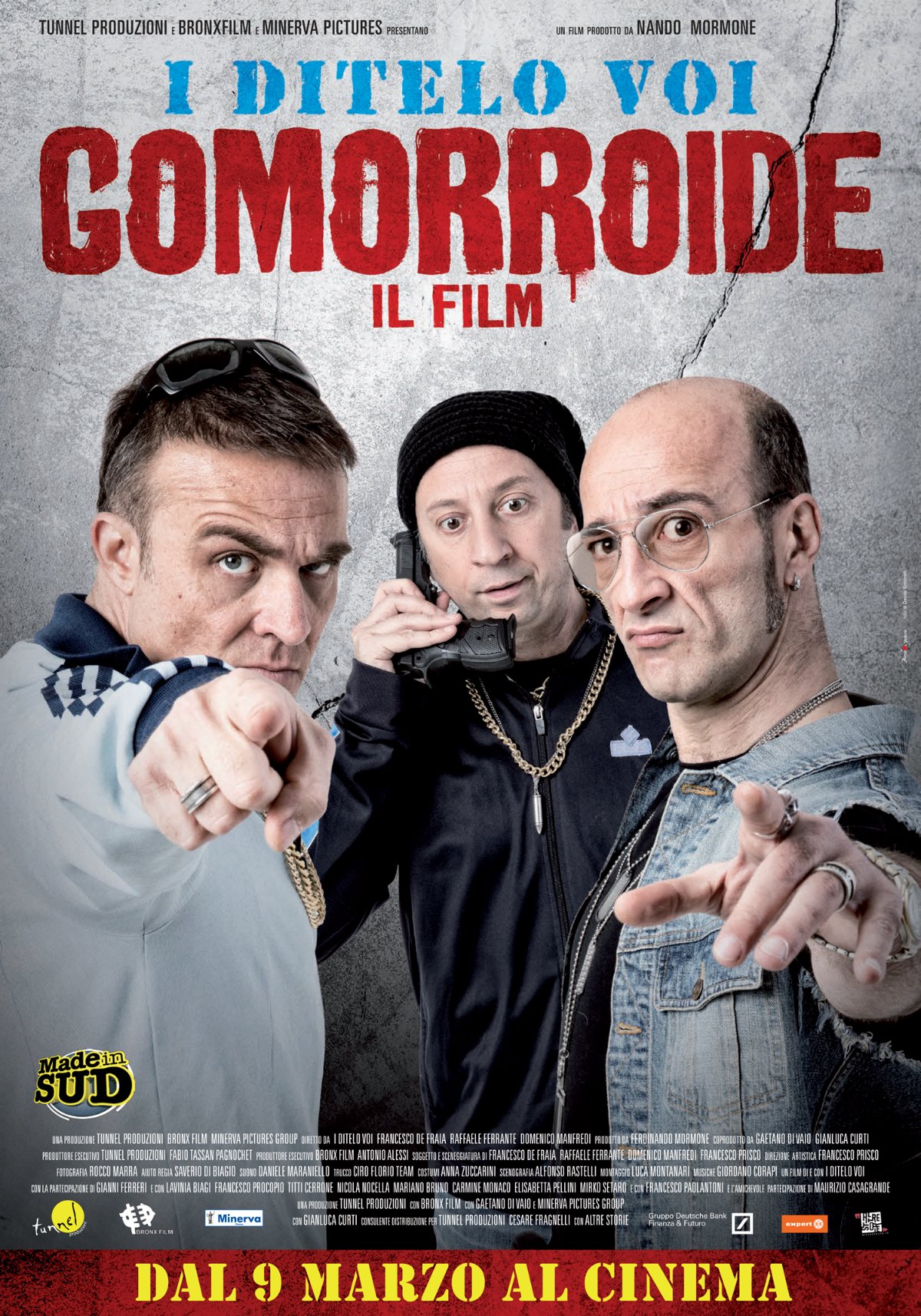 I Ditelo Voi al cinema con “Gomorroide”
