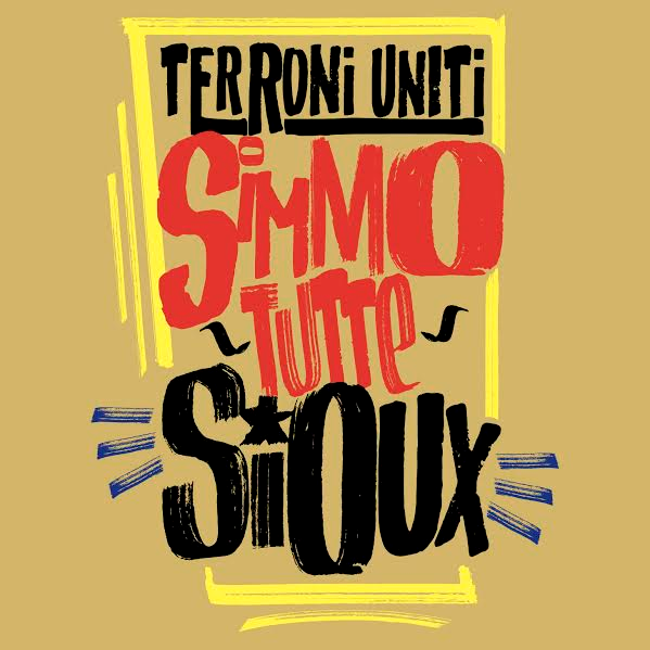 Video-Terroni Uniti lanciano “Simmo tutte Sioux”, il brano a supporto della causa dei NODAPL