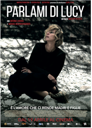 Dal 19 aprile al cinema: “Parlami di Lucy”, la storia di una madre disposta a tutto per salvare la sua bambina