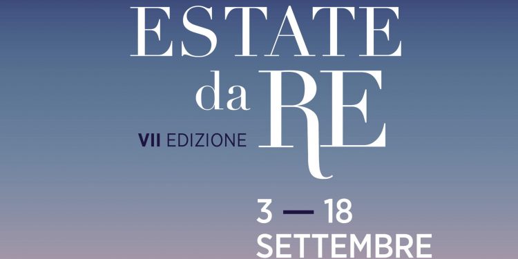 Un’estate da re: il programma della VII edizione, in scena alla Reggia di Caserta dal 3 al 18 settembre