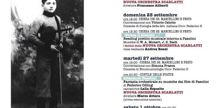 Nuova Orchestra Scarlatti: prosegue la IV Edizione di Unimusic con la rassegna Archivio PPP, Pasolini Napoli e la Musica
