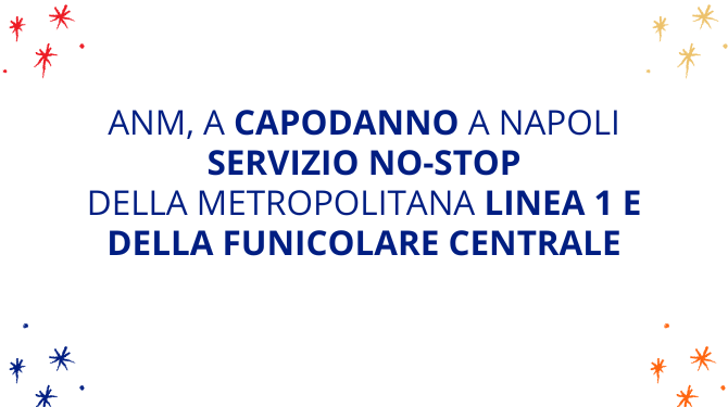 Napoli: a Capodanno e funicolare in servizio per tutta la notte