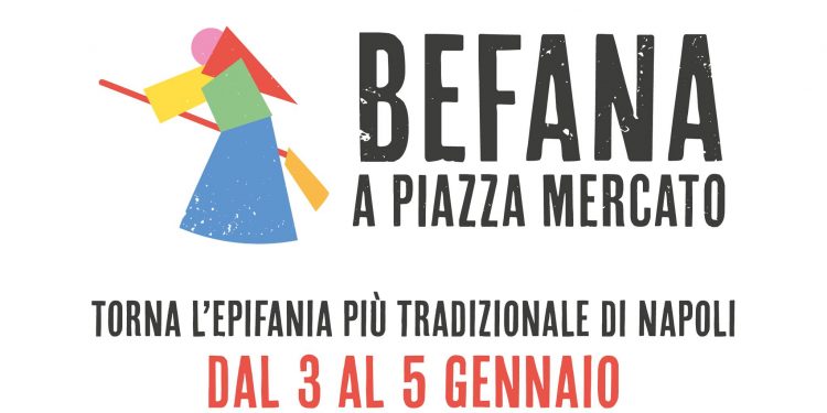 Dal 3 al 5 gennaio torna la Befana in piazza Mercato con la “Fiera del giocattolo e della calza” ￼