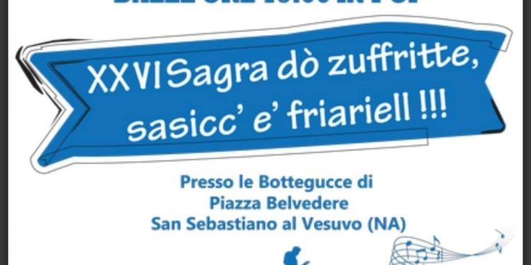 San Sebastiano al Vesuvio: sagra del soffritto e delle salsicce e friarielli per la festa patronale