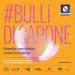 “Bulli di sapone”: dal 1° marzo al via la challenge per le scuole contro il bullismo