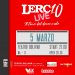 Domenica 5 marzo, sul palco del teatro Bolivar, arriva “Lercio”