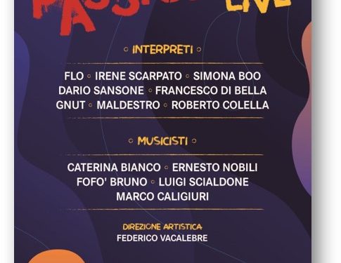 Sabato 4 febbraio, al Trianon Viviani, tutto esaurito per “Passione live”
