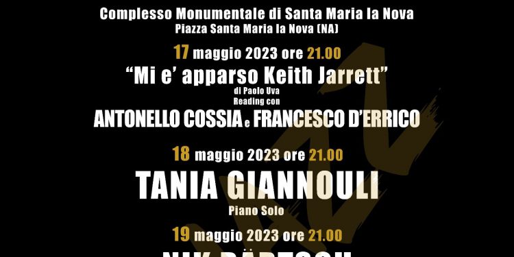 Campania Jazz Med Festival: dal 17 al 19 maggio, al complesso Monumentale di Santa Maria la Nova