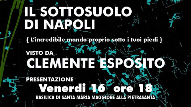 Alla scoperta della Napoli segreta: la mostra dal 16 giugno per tre settimane alla Chiesa della Pietrasanta