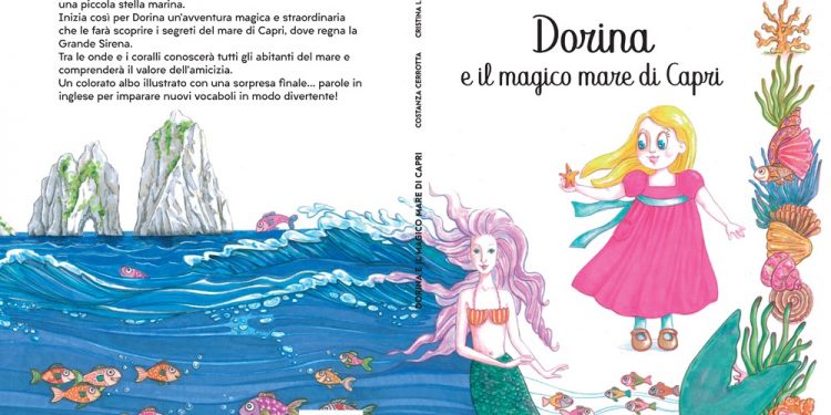 Libri, “Dorina e il magico mare di Capri”: le avventure di una bimba nel racconto illustrato ambientato sull’isola azzurra