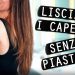 Capelli lisci senza piastra con la “ruota svedese”: ecco come fare