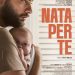 VIDEO-Dal 5 ottobre al cinema: “Nata per te”, la storia di Luca Trapanese e sua figlia Alba