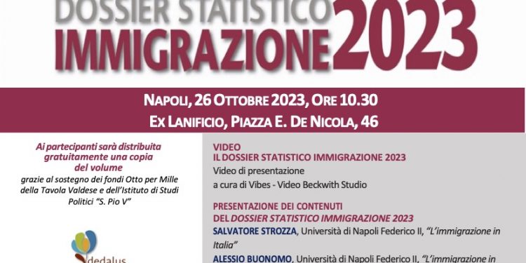 26 ottobre, nella sede di Dedalus Cooperativa Sociale di Napoli, presentazione del Dossier Statistico Immigrazione 2023