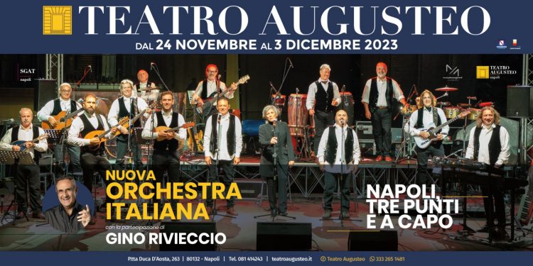 Dal 24 novembre al 3 dicembre: la “Nuova Orchestra Italiana” al Teatro Augusteo