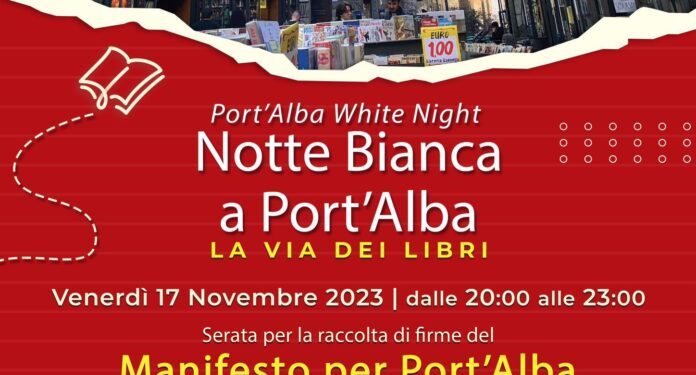 Venerdì 17 novembre: “Notte bianca a Port’Alba”