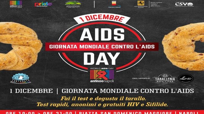 1 dicembre 2023, Giornata mondiale per la lotta all’AIDS: a Napoli test gratuiti e degustazione di taralli