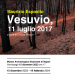 Al MANN, dal 15 dicembre al 19 febbraio, la mostra “Vesuvio, 11 luglio 2017”