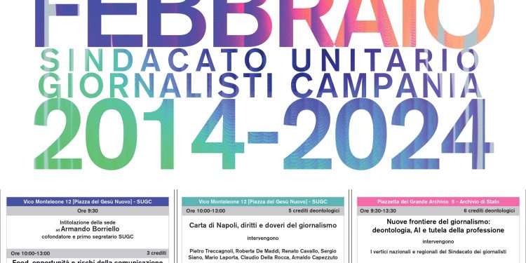 Il sindacato dei giornalisti campani compie 10 anni, tre giorni di eventi dal 26 al 28 febbraio