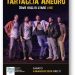 Sabato 4 maggio, al Trianon Viviani, i Tartaglia Aneuro in concerto