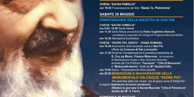 Pietrelcina 25-26 maggio: anniversario della nascita e battesimo di Padre Pio