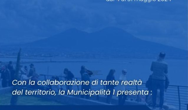 “Maggio di Pizzofalcone”, al via la prima edizione