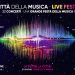 Napoli Città della Musica – Live Festival 2024: concerti a Pazza del Plebiscito e al Maradona