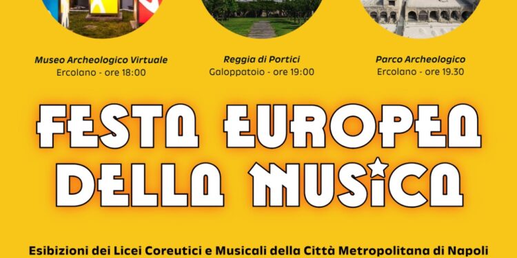Venerdì 21 giugno, al MAV di Ercolano, la “Festa Europea della Musica”