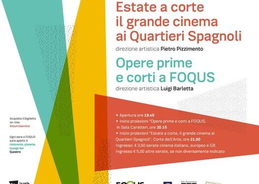 Estate a corte 2024, A Foqus il Grande Cinema Italiano ed Internazionale