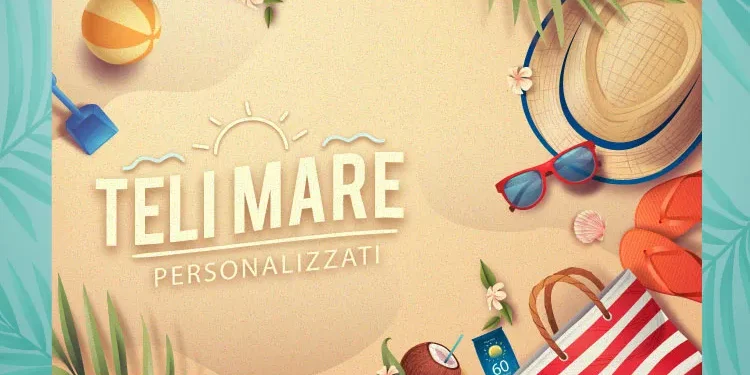 Teli mare personalizzati: un regalo unico e originale