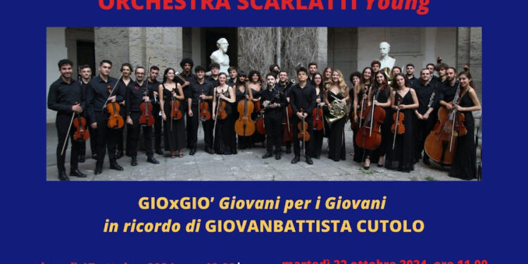 Nuova Orchestra Scarlatti: “Musica e Legalità”. GioxGio’, Giovani per i Giovani, in ricordo di Giovanbattista Cutolo