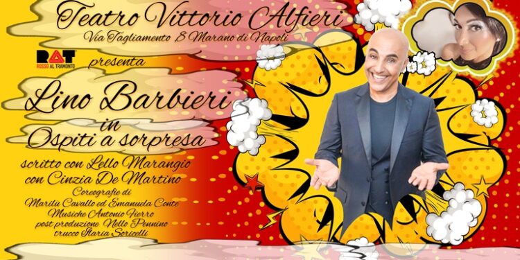 Dal 16 novembre, al Teatro Vittorio Alfieri, Lino Barbieri con “Ospiti a sorpresa”