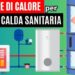 Pompa di calore e acqua calda sanitaria, una soluzione efficace ed ecologica