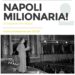 Tutto esaurito al San Carlo per la proiezione Speciale di “Napoli Milionaria”
