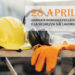 28 aprile: Giornata mondiale per la salute e la sicurezza sul lavoro
