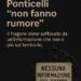 Le bombe che esplodono a Ponticelli “non fanno rumore”