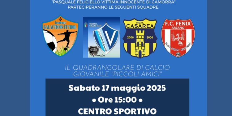 Casalnuovo: in memoria di Pasquale Feliciello, vittima innocente, quadrangolare di calcio