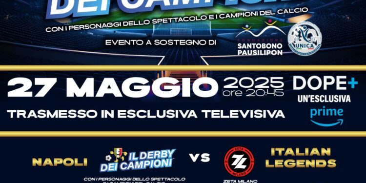 Calcio e solidarietà: 27 maggio, allo Stadio Maradona, il derby dei campioni