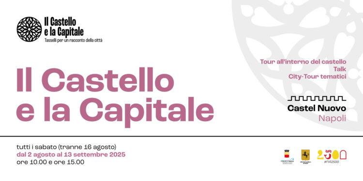 Il Castel Nuovo torna al centro dei percorsi turistici e culturali di Napoli