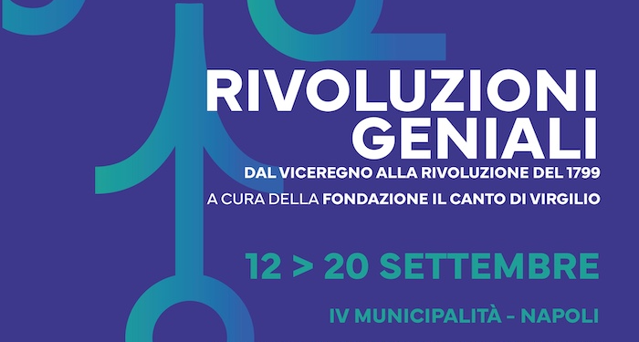 “Rivoluzioni geniali”: dal 12 settembre a Napoli la rassegna sul secolo d’oro e la rivoluzione