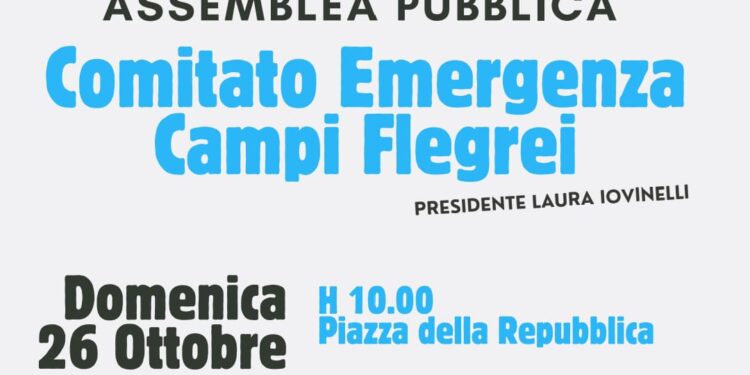 Domenica 26 ottobre, a Pozzuoli, la riunione con il Comitato emergenza Campi Flegrei 