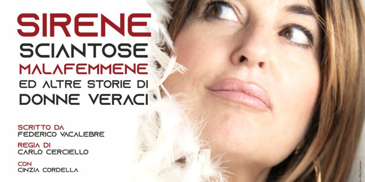 Teatro Augusteo, 17 novembre, Monica Sarnelli in”Sirene, sciantose, malafemmene ed altre storie di donne veraci” 