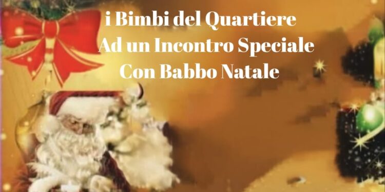 Babbo Natale arriva a Ponticelli: domenica 21 dicembre una mattinata di festa per i più piccoli