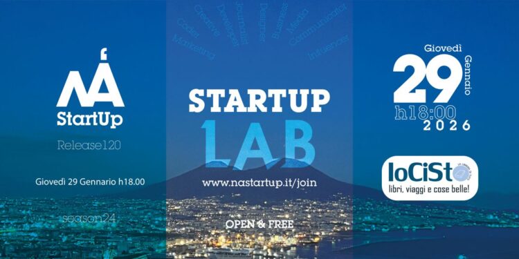 A Napoli lo StartUpLab di NAStartUp: dodici anni di innovazione raccontati a IoCiSto