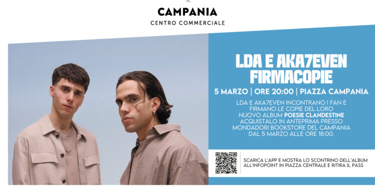 Giovedì 5 marzo, in Piazza Campania, il firmacopie esclusivo di LDA e AKA7even
