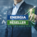 Reseller di energia: cos’è e perché rappresenta un’opportunità di business