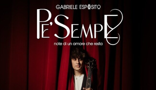 Gabriele Esposito: il nuovo singolo “Pe’ sempe”, il 22 aprile in concerto al Teatro Troisi