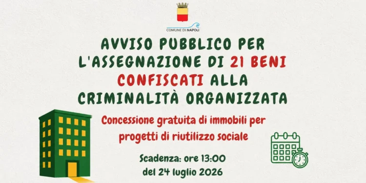 Napoli, bando per 21 beni confiscati alla camorra: immobili gratis per progetti sociali