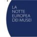 Notte Europea dei Musei, aperture straordinarie a Napoli e in Campania: ecco i siti visitabili