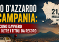Gioco d’azzardo in Campania: cosa dicono davvero i numeri oltre i titoli da record