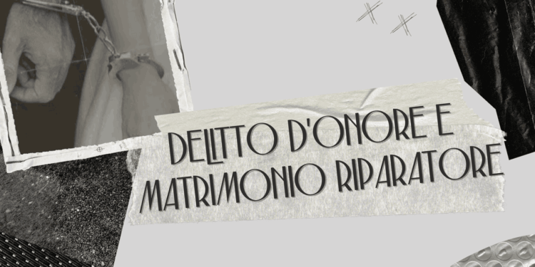 5 agosto 1981, aboliti il delitto d’onore e il matrimonio riparatore: la fine di una legge che umiliava le donne